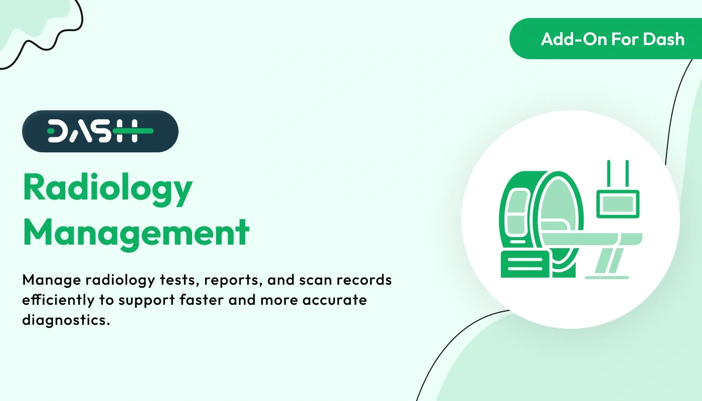 Radiology Management - WorkDo Dash SaaS Industrial Solutions Add-On