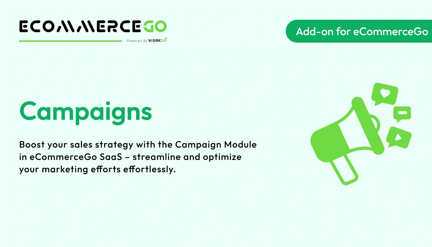 Campaigns - WorkDo eCommerceGo SaaS Add-On