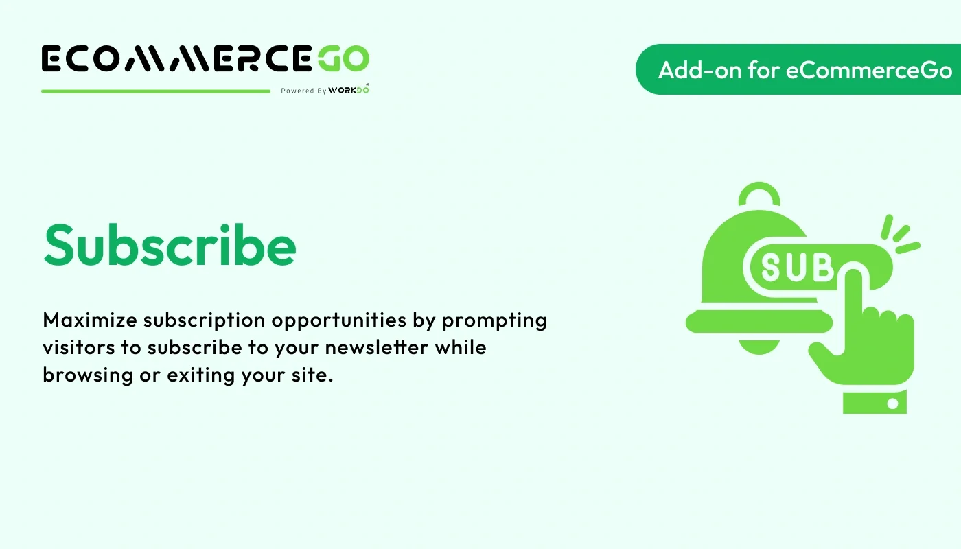 Subscribe - WorkDo eCommerceGo SaaS Add-On