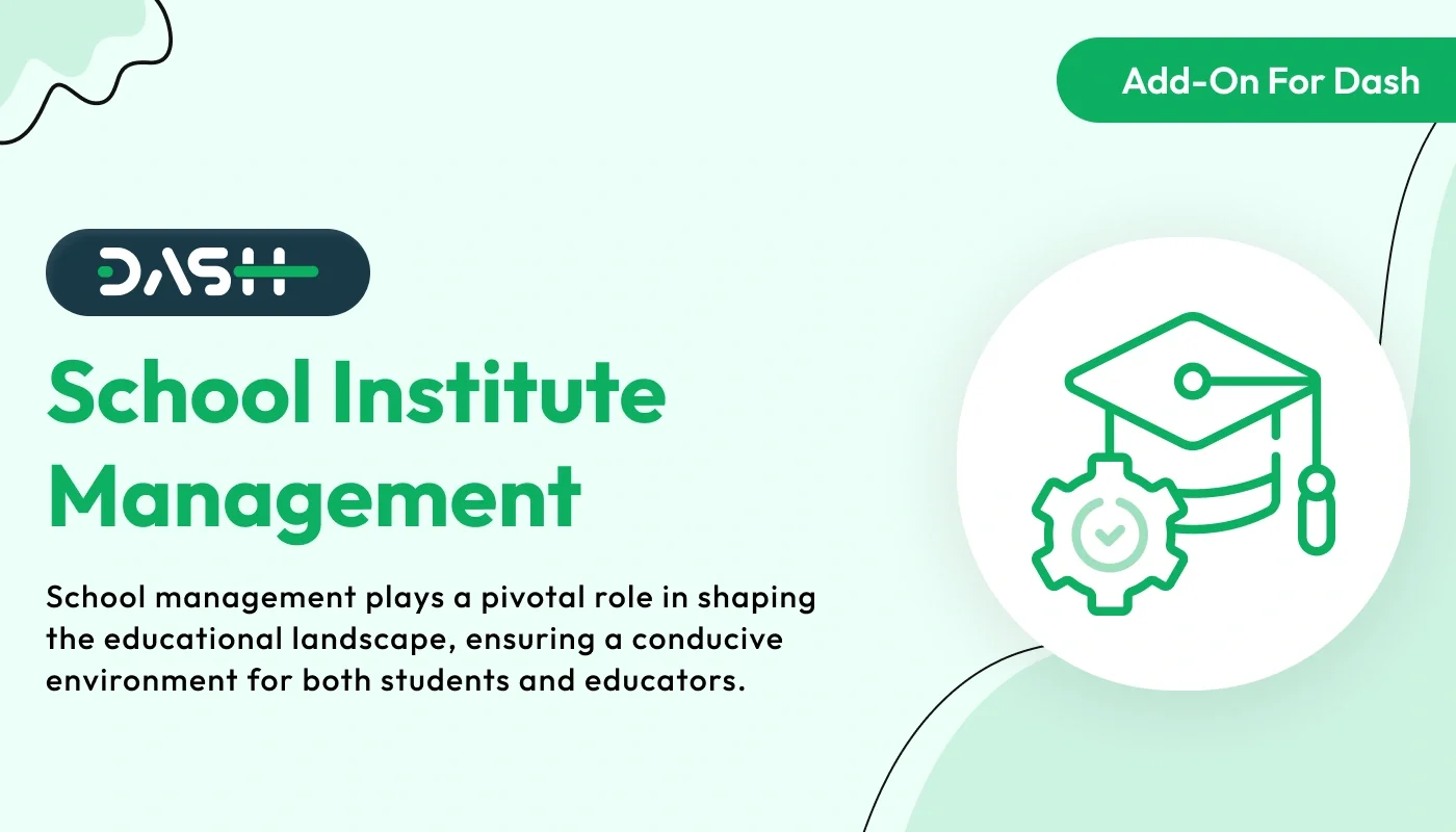 School / Institute Management - WorkDo Dash SaaS Industrial Solutions Add-On