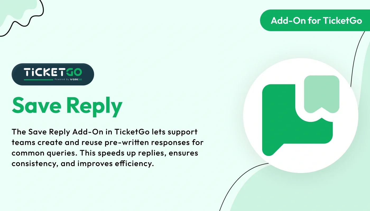 Save Reply - WorkDo TicketGo Add-On