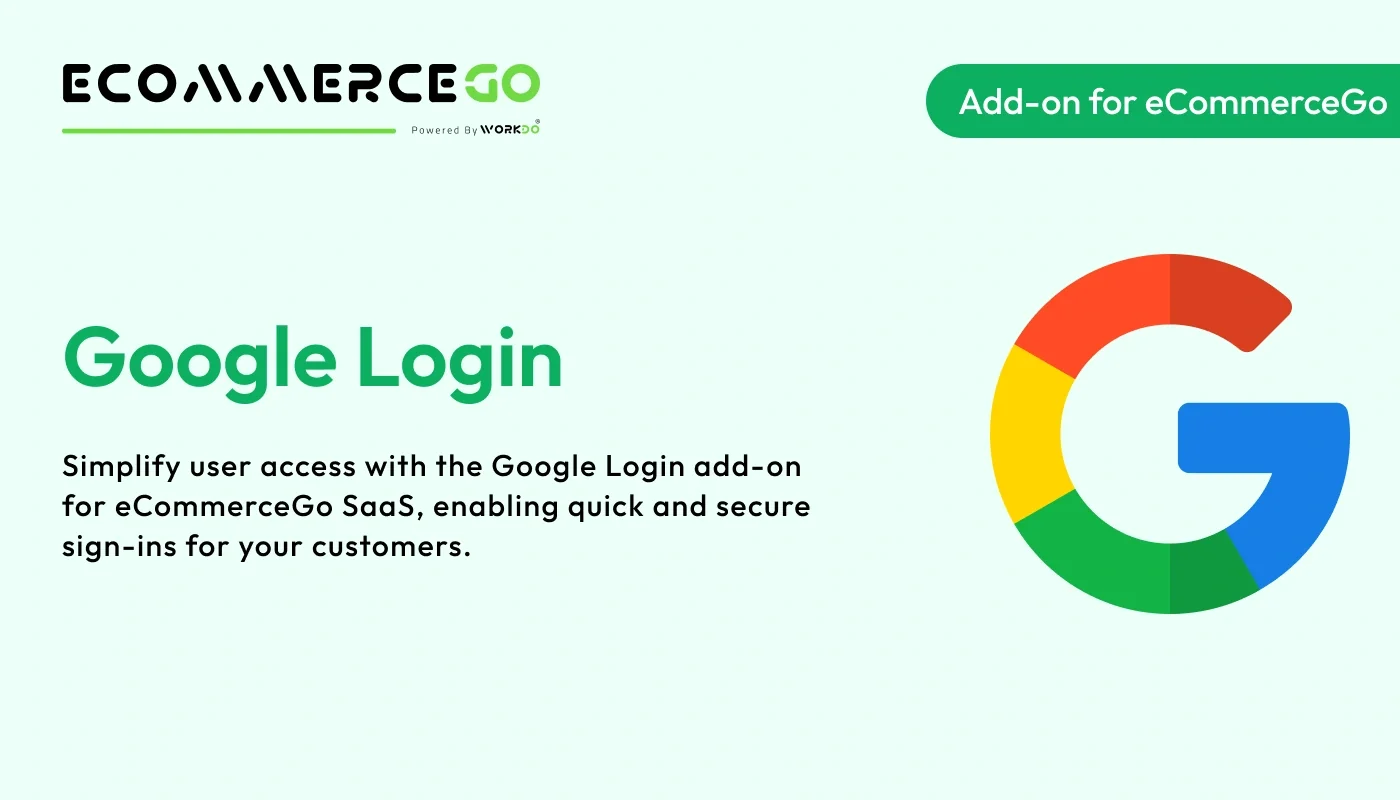 Google Login - WorkDo eCommerceGo SaaS Add-On