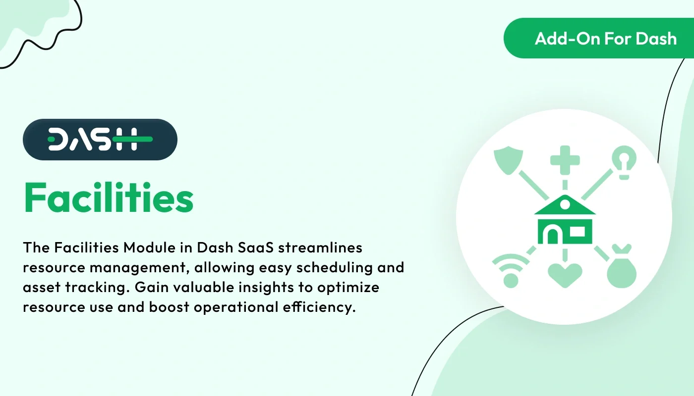 Facilities - WorkDo Dash SaaS e-Commerces Add-On