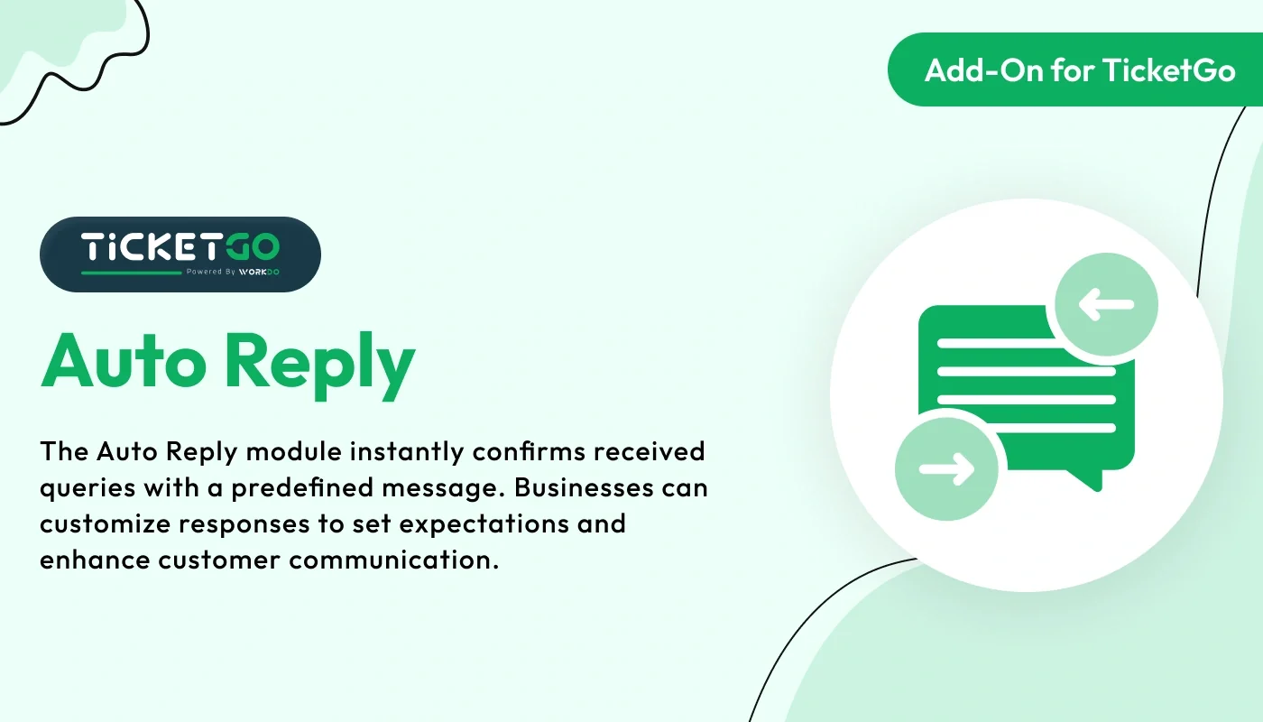 Auto Reply - WorkDo TicketGo Add-On