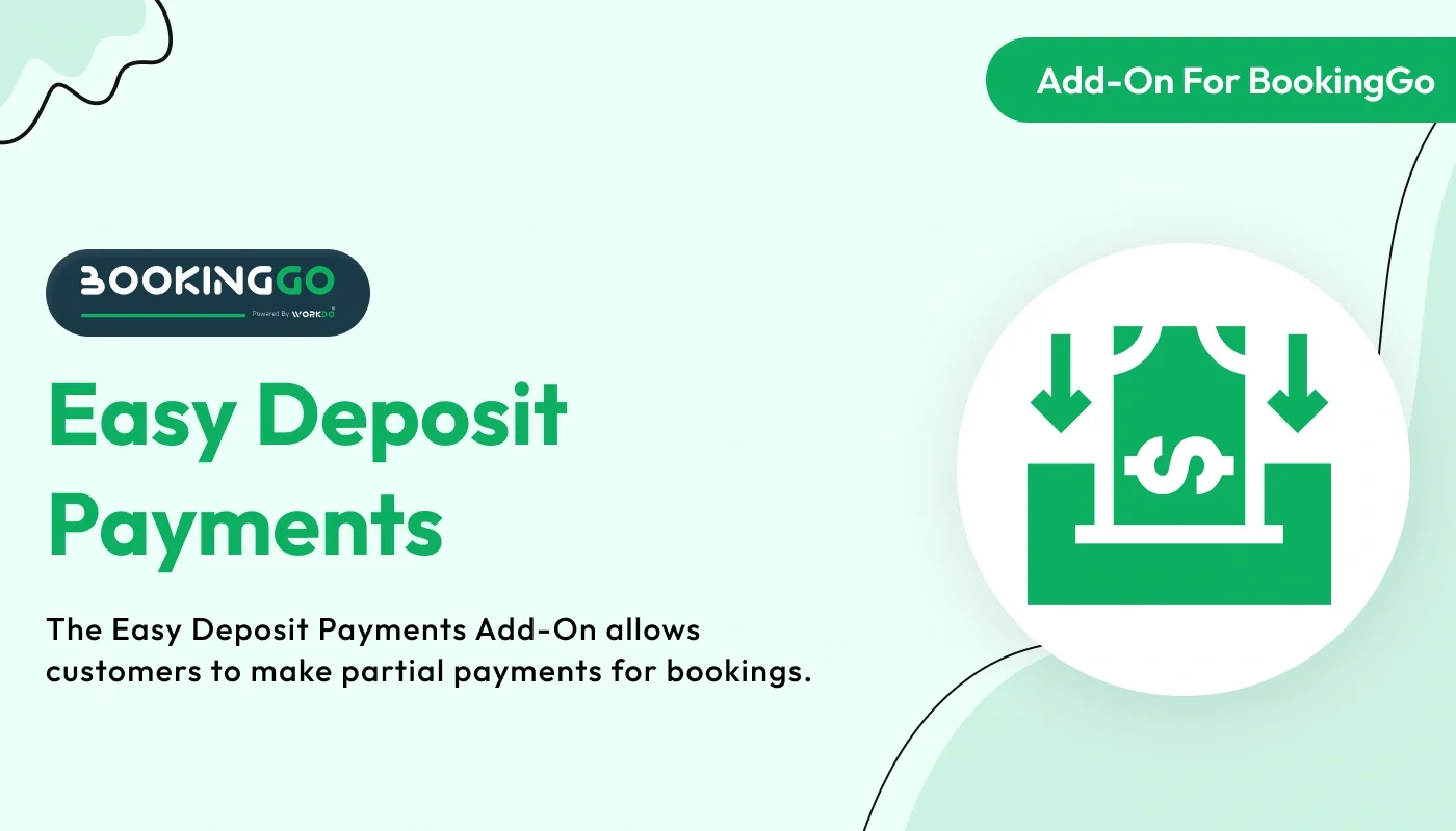 Easy Deposit Payments - BookingGo SaaS Add-On