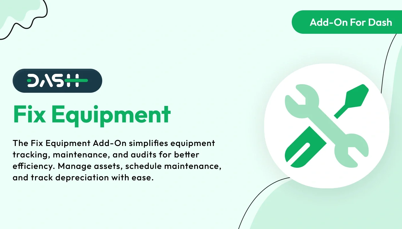 Fix Equipment - WorkDo Dash SaaS Industrial Solutions Add-On