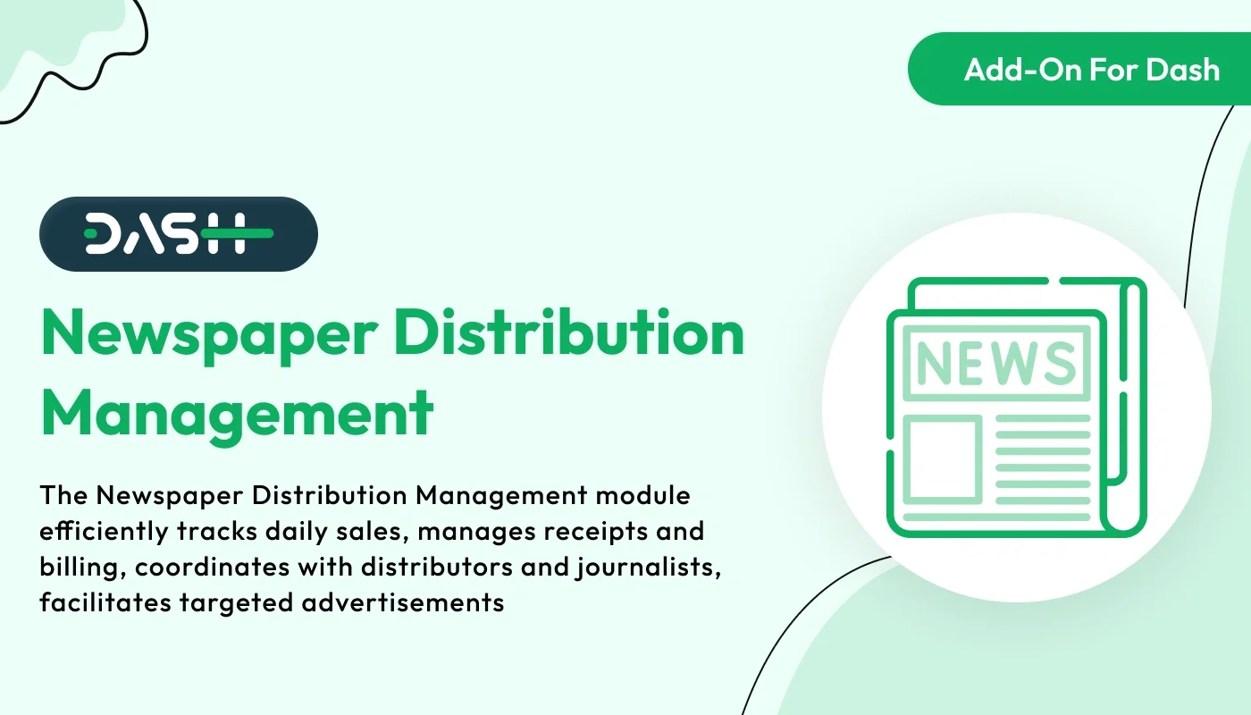 Newspaper Distribution Management - WorkDo Dash SaaS Industrial Solutions Add-On