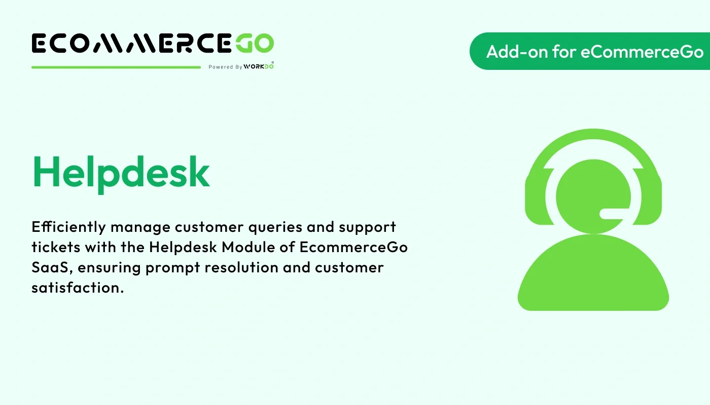 Helpdesk - WorkDo eCommerceGo SaaS Add-On