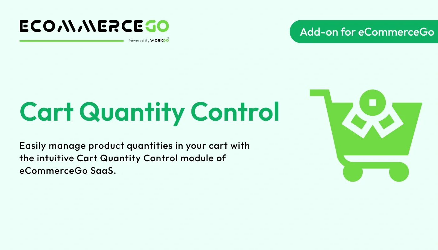 Cart Quantity Control - WorkDo eCommerceGo SaaS Add-On