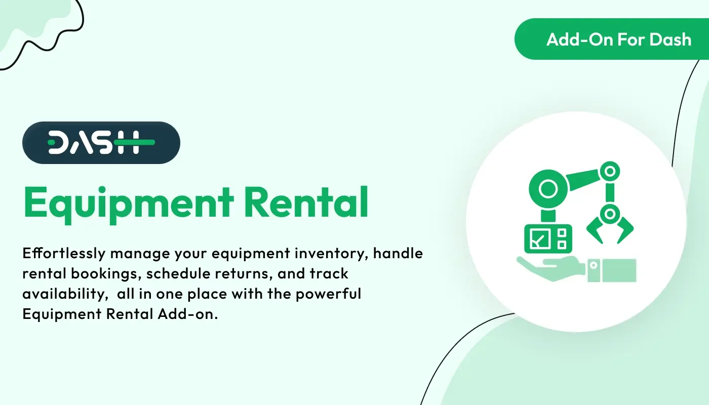 Equipment Rental - WorkDo Dash SaaS Industrial Solutions Add-On