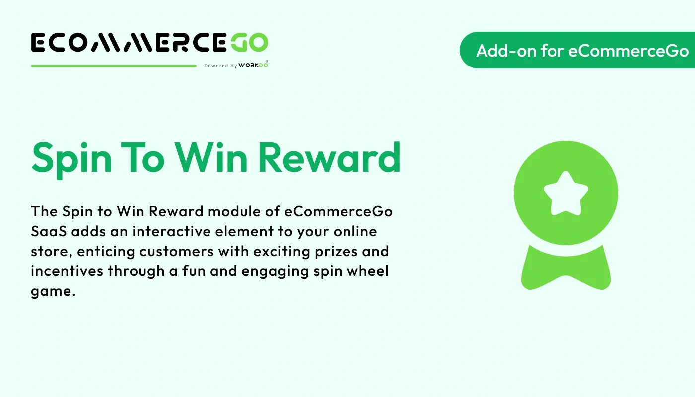 Spin To Win Reward - WorkDo eCommerceGo SaaS Add-On
