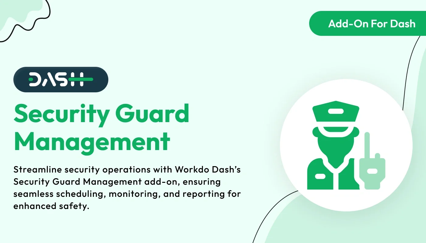 Security Guard Management - WorkDo Dash SaaS Industrial Solutions Add-On