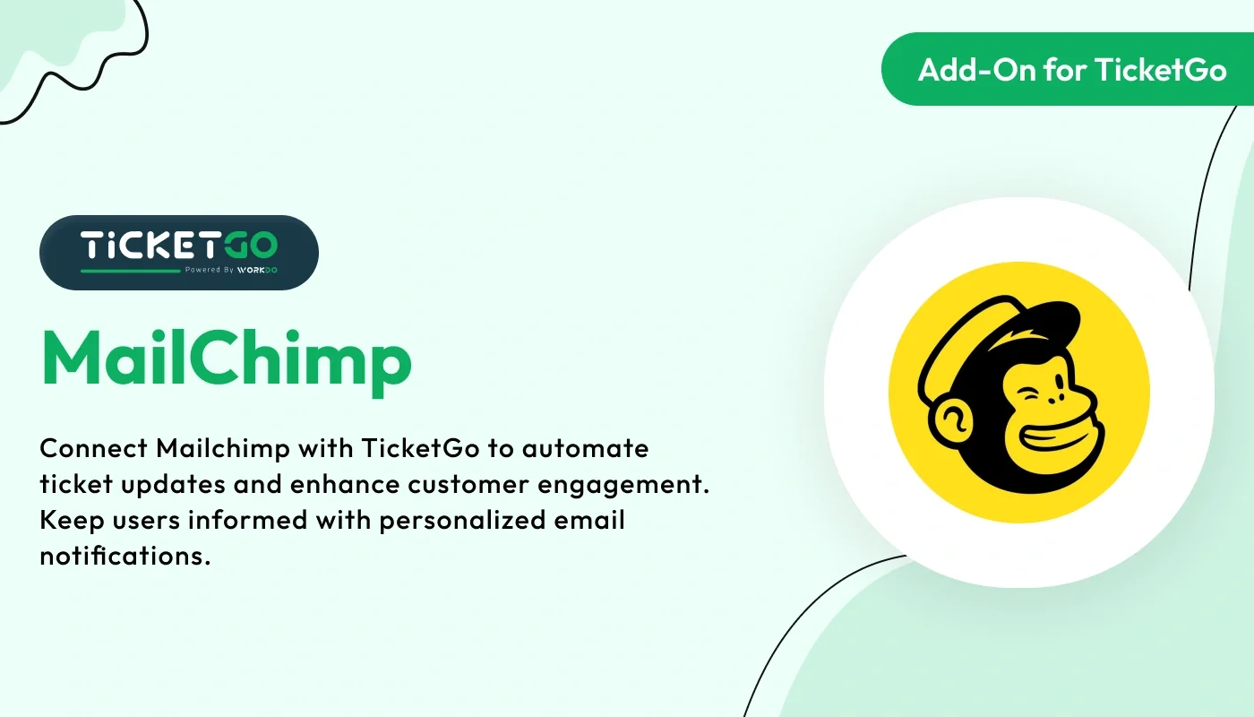 Mailchimp - WorkDo TicketGo Add-On