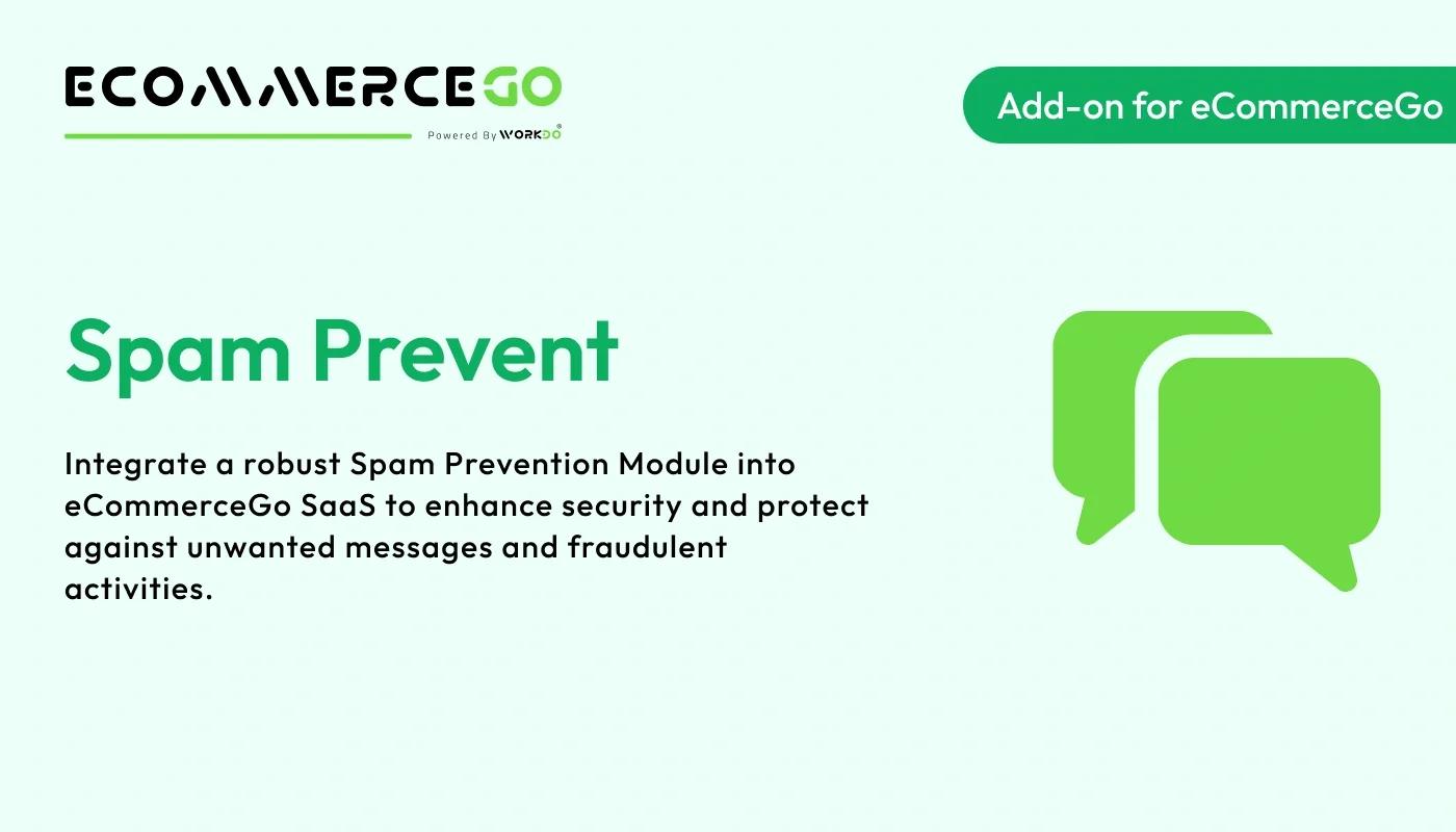Spam Prevent - WorkDo eCommerceGo SaaS Add-On