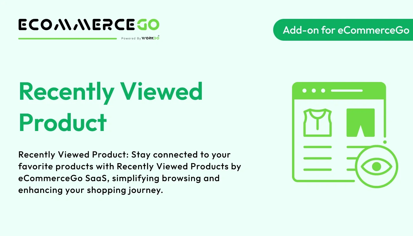 Recently Viewed Product - WorkDo eCommerceGo SaaS Add-On