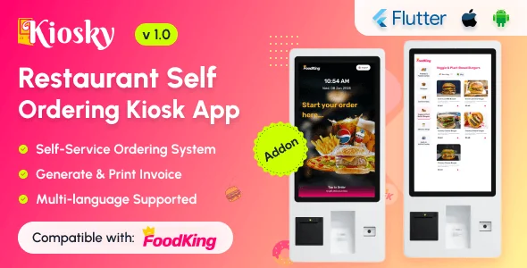 Kiosky – Restaurant Self Ordering Kiosk App for FoodKing
